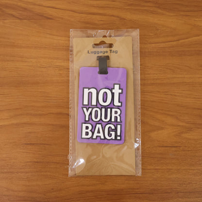 Travel Identification Luggage Bag Tag With Bold Not Your Bag (1 Pc)